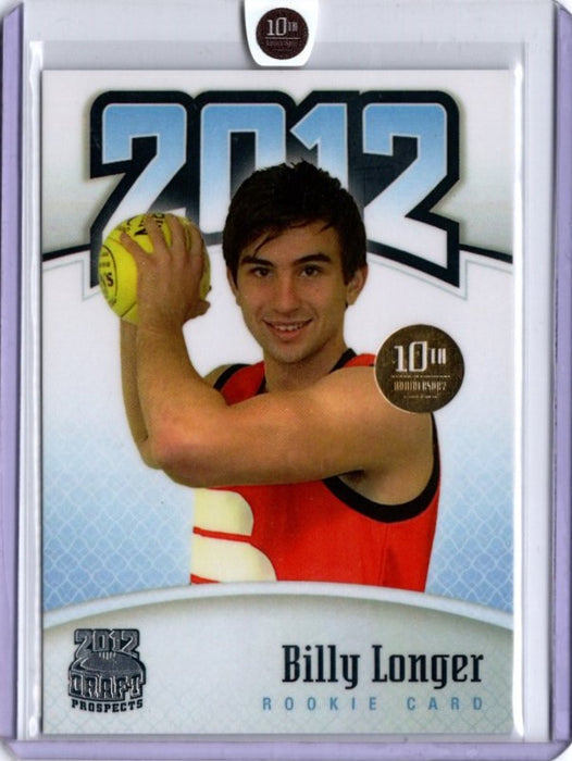 Billy Longer, 2012 Top Prospects 10th Anniversary RC, 07/10