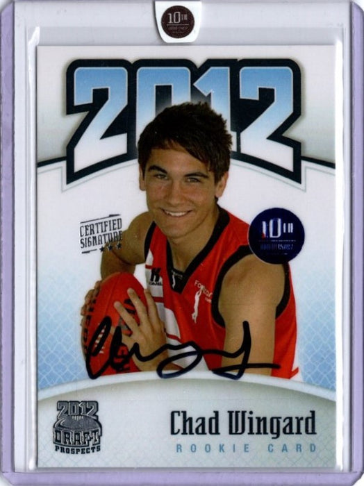Chad Wingard, Certified Signature, 2012 Top Prospects 10th Anniversary RC, 04/10