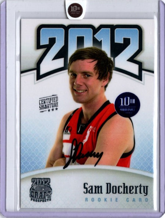 Sam Docherty, Certified Signature, 2012 Top Prospects 10th Anniversary RC, 10/10
