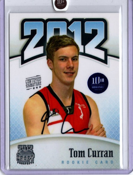 Tom Curran, Certified Signature, 2012 Top Prospects 10th Anniversary RC, 10/10