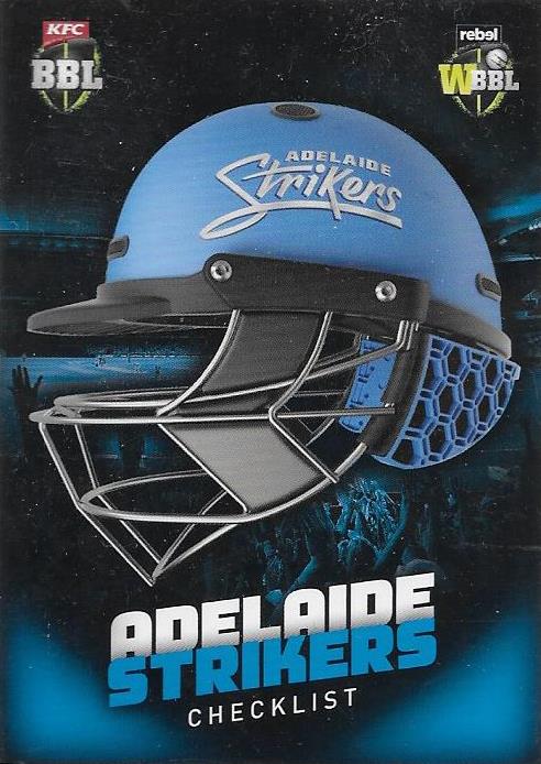 Adelaide Strikers, Helmet Checklist, 2017-18 Tap'n'play CA BBL 07 Cricket