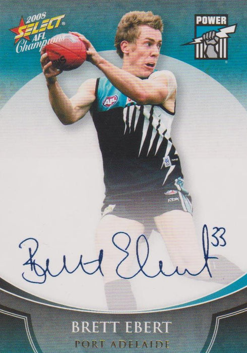 Brett Ebert, Blue Foil Signature, 2008 Select AFL Champions