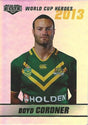 Boyd Cordner, World Cup Heroes Parallel, 2014 ESP Elite NRL