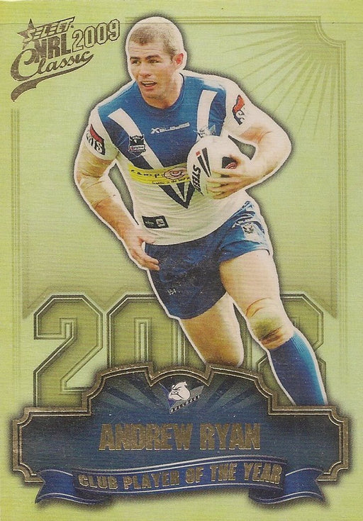 Andrew Ryan, Club Player of the Year, 2009 Select NRL Classic