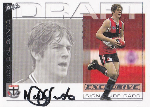 Nick Dal Santo, Signature Draft Pick, 2002 Select AFL