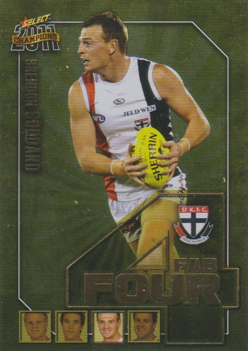 Brendon Goddard, Fab Four, 2011 Select AFL Champions