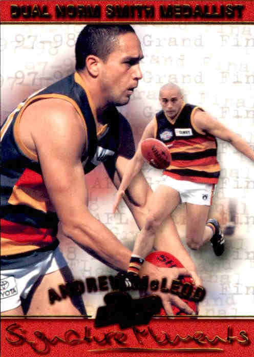 Andrew McLeod, Signature Moments, 2001 ESP Heroes AFL