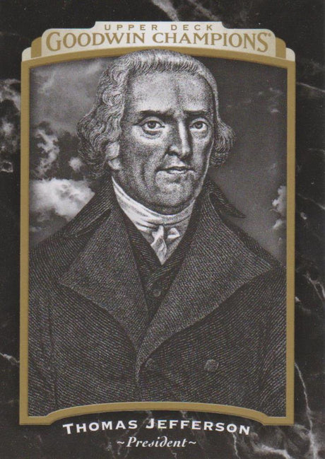 Thomas Jefferson, Black Border, 2017 Upper Deck Goodwin Champions
