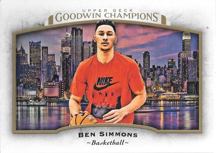 Ben Simmons, 2017 Upper Deck Goodwin Champions