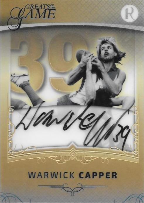 Warwick Capper, Gold Numbers Signature, 2017 Regal Football Greats of the Game