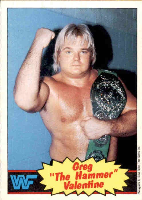 Greg The Hammer Valentine, #9, 1986 WWF Scanlens