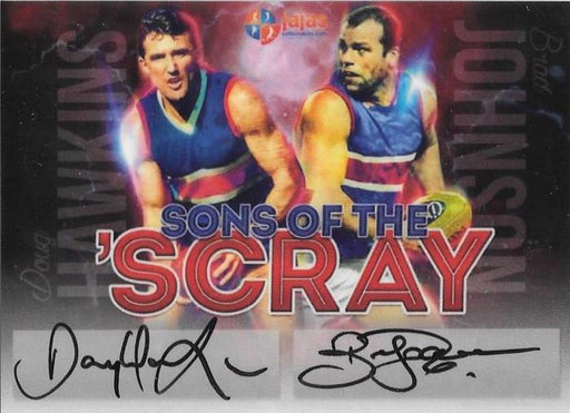 Doug Hawkins & Brad Johnson, Sons of the 'Scray, Dual Signature, Ja Ja's Collectables