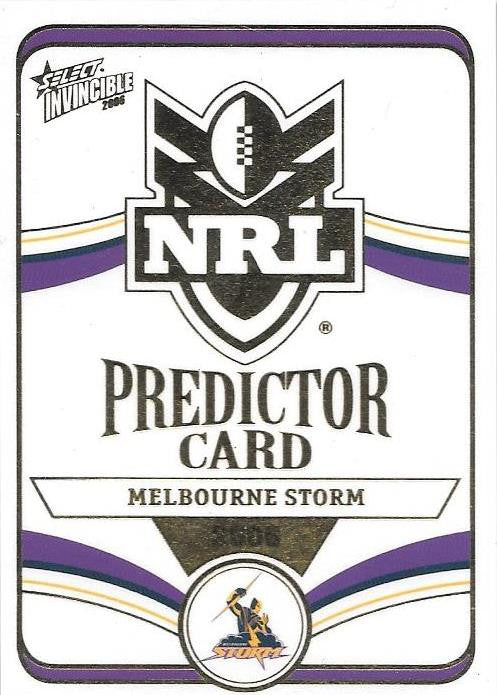 Melbourne Storm, Premiership Predictor, 2006 Select NRL Invincible
