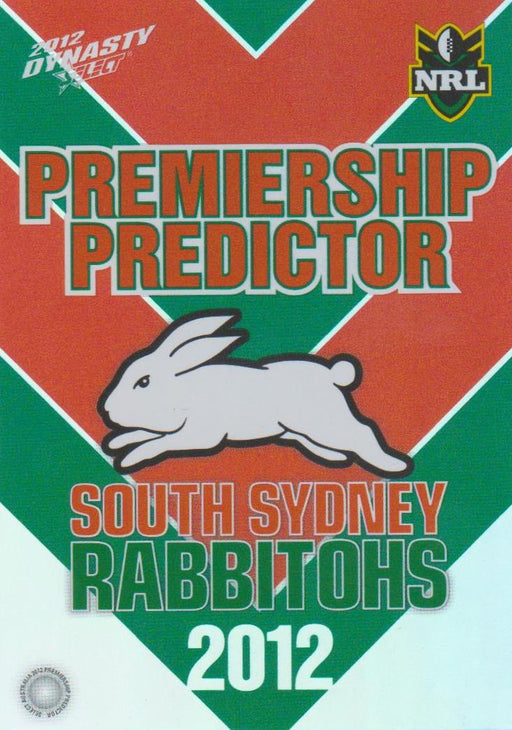 South Sydney Rabbitohs, Premiership Predictor, 2012 Select NRL Dynasty
