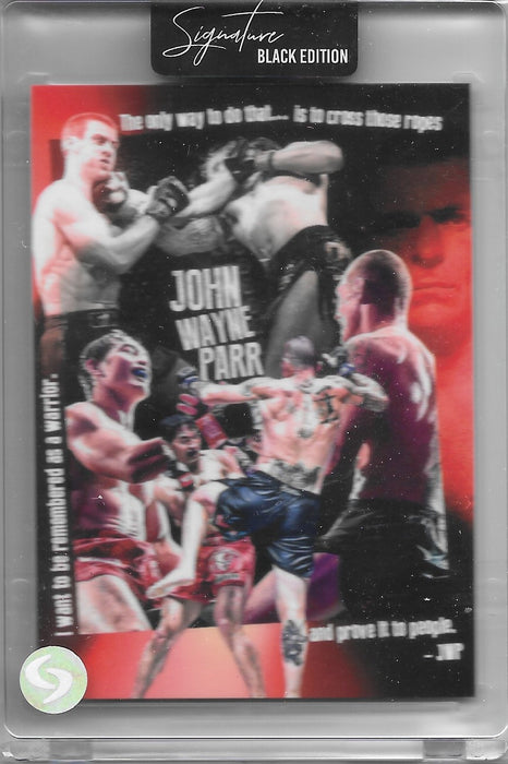John Wayne Parr Card 1 Signature Black Edition, Sideline Series