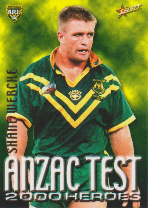 Shane Webcke, Anzac Test 2000 Heroes, 2000 Select NRL