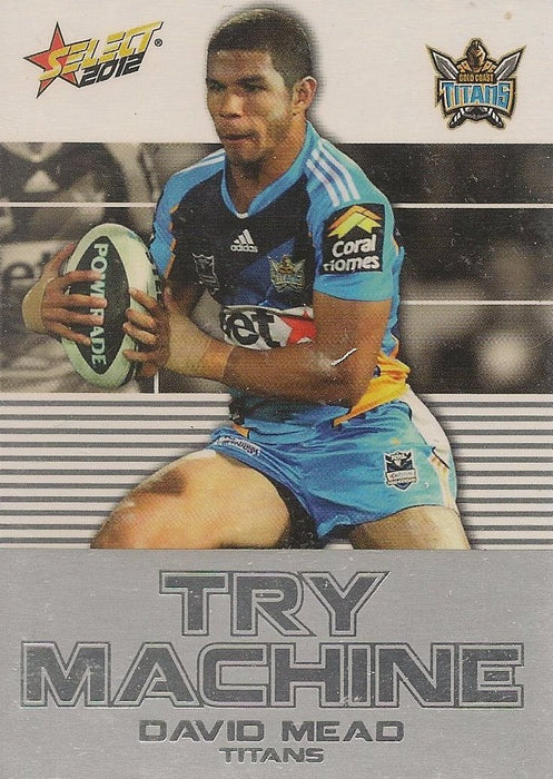 David Mead, Try Machine, 2012 Select NRL Champions