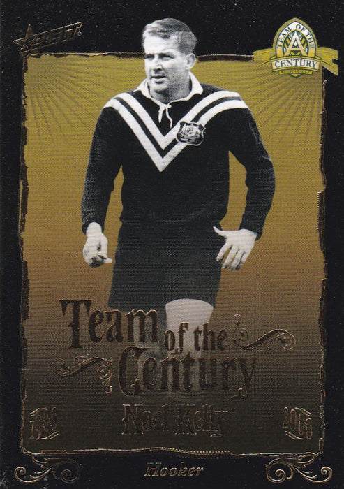 Noel Kelly, Team of the Century, 2008 Select NRL Centenary of Rugby League