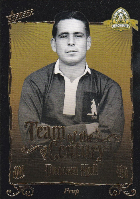 Duncan Hall, Team of the Century, 2008 Select NRL Centenary of Rugby League