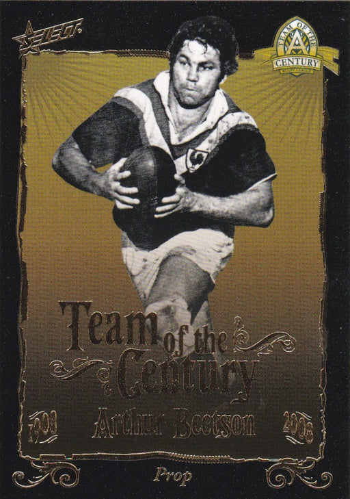 Arthur Beetson, Team of the Century, 2008 Select NRL Centenary of Rugby League