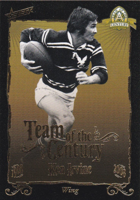 Ken Irvine, Team of the Century, 2008 Select NRL Centenary of Rugby League