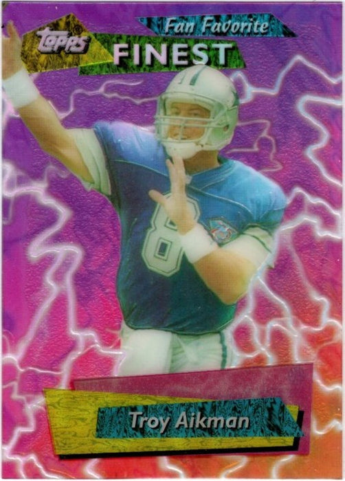 Troy Aikman, Fan Favorite, 1995 Topps Finest Football NFL